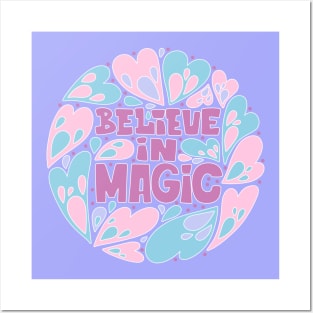 Believe in Magic Posters and Art